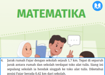 jarak rumah fajar dengan sekolah sejauh 1,7 km
