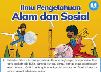 Coba identifikasi bentuk permukaan Bumi di lingkungan sekitar kalian