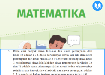 Rasio dari banyak siswa laki-laki dan siswa perempuan dari kelas 7A adalah 2:3